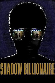 Shadow Billionare