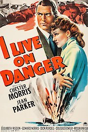 I Live On Danger poster
