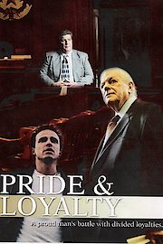 Pride And Loyalty poster