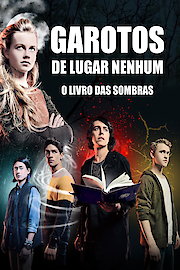 Nowhere Boys - The Book Of Shadows poster