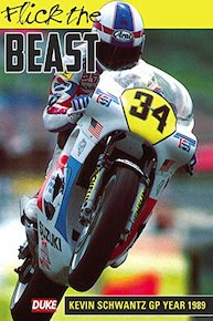 Flick the Beast: Kevin Schwantz Gp Year 1989