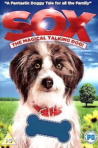 Sox: The Magical Talking Dog!