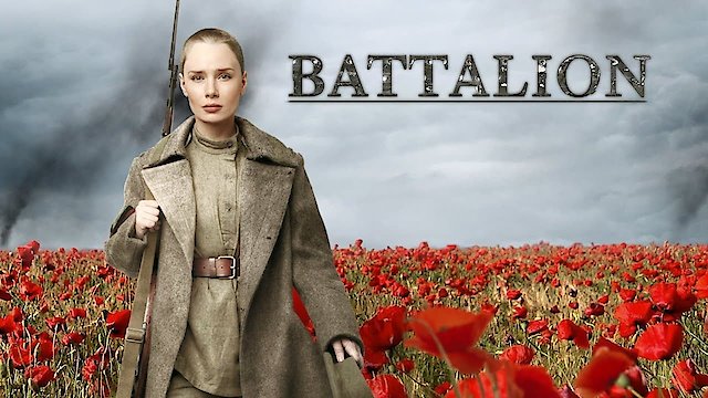 Watch The Battalion Online