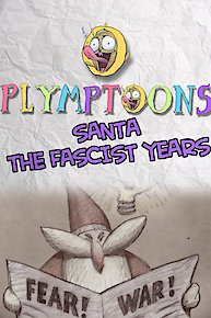 SANTA THE FASCIST YEARS AND BILL'S MEXICAN STANDOFF