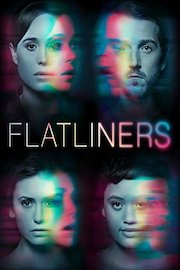 Flatliners [Ultra HD]