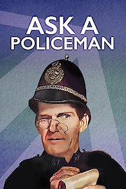 Ask a Policeman