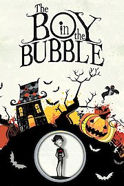 THE BOY IN THE BUBBLE poster