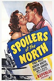 Spoilers Of The North poster