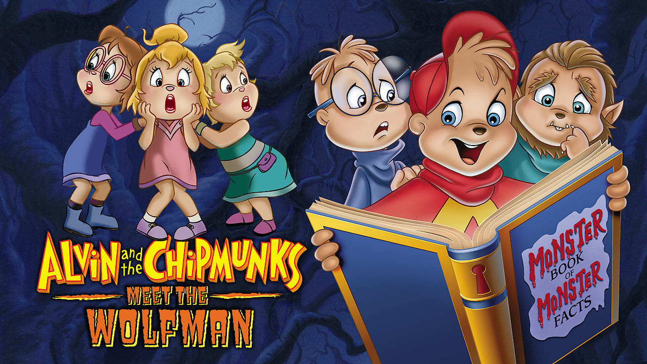 Watch Alvin and the Chipmunks Meet the Wolfman Online