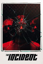 The Incident poster