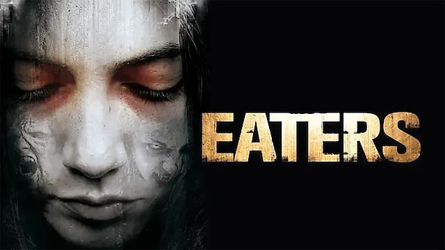 Watch Eaters - Rise Of The Dead Online