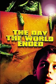 The Day The World Ended poster