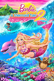 Barbie in a Mermaid's Tale 2 poster