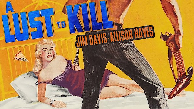 Watch A Lust To Kill Online