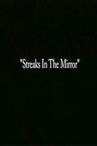 Streaks In The Mirror