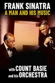 Frank Sinatra: A Man and His Music with Count Basie and His Orchestra