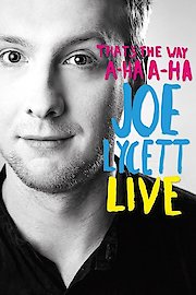 Joe Lycett: That's the Way, A-Ha, A-Ha, Joe Lycett Live poster