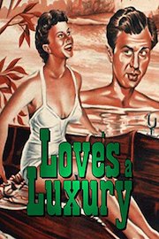 Love's a Luxury