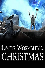 Uncle Wormsley's Christmas