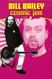 Bill Bailey - Cosmic Jam poster