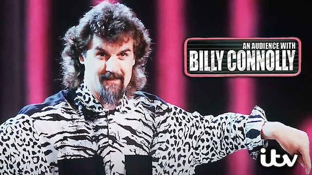 Watch An Audience with Billy Connolly Online