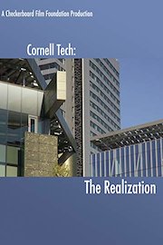 Cornell Tech: The Realization
