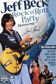 Jeff Beck: Rock 'n' Roll Party Honouring Les Paul