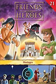 Friends and Heroes, Volume 21 - Hostages poster