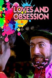 Loves And Obsession