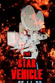The Star Vehicle