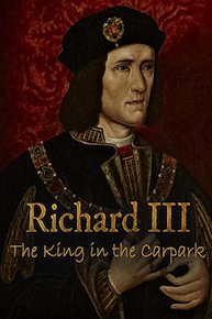 Richard III: The King in the Car Park