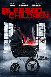 Blessed Are The Children poster