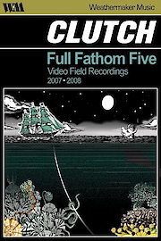 Clutch - Full Fathom Five poster