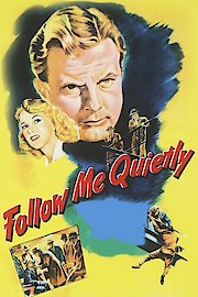Follow Me Quietly poster