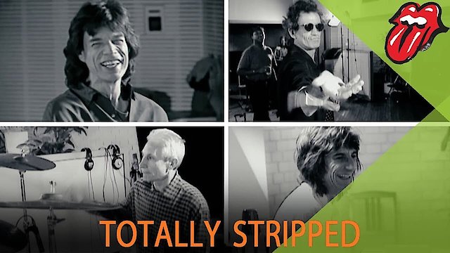 Watch The Rolling Stones: Totally Stripped Online
