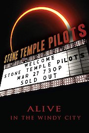 Stone Temple Pilots: Alive in the Windy City
