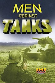 Men Against Tanks (Manner gegen Panzer 1943)