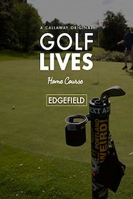 Home Course: Edgefield Golf Course