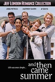 And Then Came Summer poster
