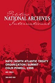 NATO [NORTH ATLANTIC TREATY ORGANIZATION] SUMMIT - COLIN POWELL, 1988