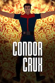 Condor Crux, la leyenda poster