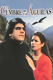 La Cumbre De Las Aguilas poster
