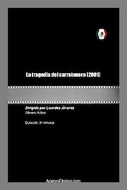 La Tragedia Del Carretonero