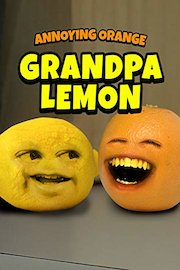 Annoying Orange - Grandpa Lemon