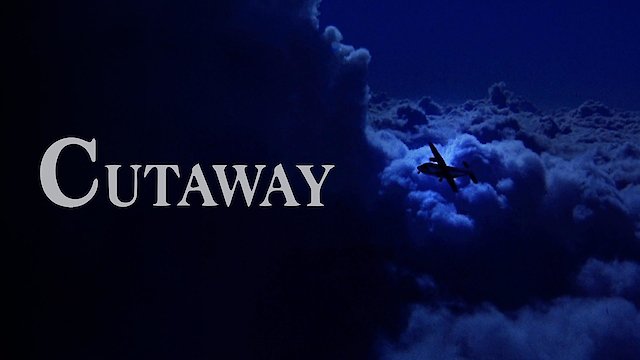 Watch Cutaway Online