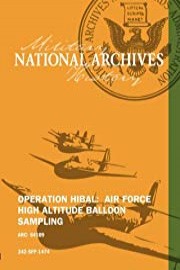OPERATION HIBAL:  AIR FORCE HIGH ALTITUDE BALLOON SAMPLING, 1966