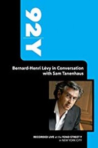 92Y- Bernard-Henri L?vy in Conversation with Sam Tanenhaus (September 18, 2008)
