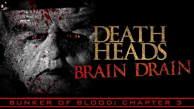 Watch Death Heads: Brain Drain Online