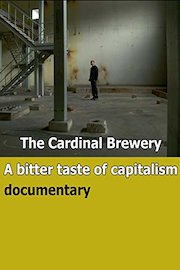 The Cardinal Brewery A bitter taste of capitalism poster