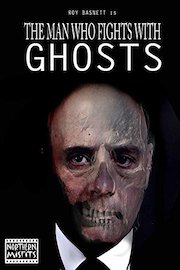 The Man Who Fights With Ghosts poster